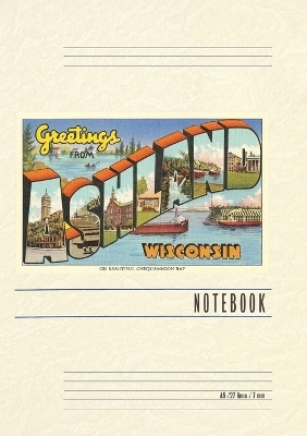 Vintage Lined Notebook Greetings from Ashland, Wisconsin