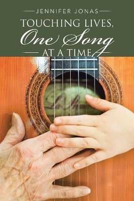 Touching Lives, One Song at a Time - Jennifer Jonas