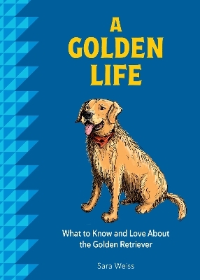 A Golden Life - Sara Weiss