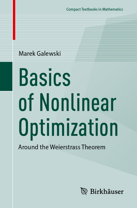 Basics of Nonlinear Optimization - Marek Galewski