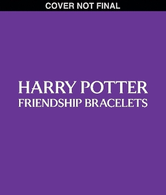 Harry Potter Friendship Bracelets Book -  Editors of Klutz