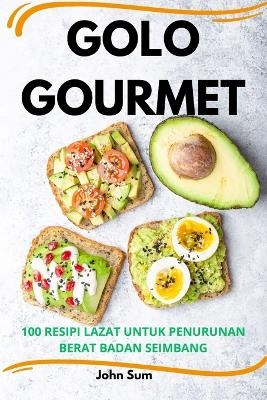 Golo Gourmet -  John Sum