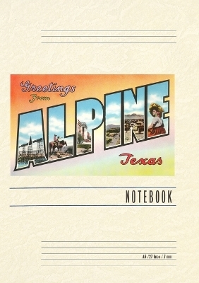 Vintage Lined Notebook Greetings from Alpine, Texas