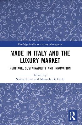 Made in Italy and the Luxury Market - 