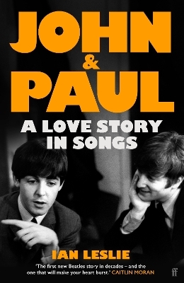 John and Paul - Ian Leslie