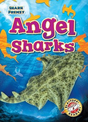 Angel Sharks - Rebecca Pettiford