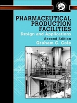 Pharmaceutical Production Facilities - Cole, Graham