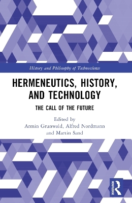 Hermeneutics, History, and Technology - 