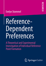 Reference-Dependent Preferences - Evelyn Stommel