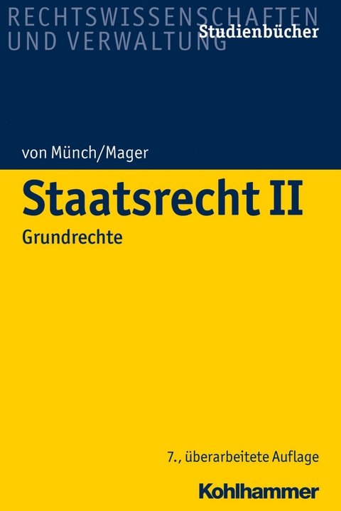 Staatsrecht II - Ingo von Münch, Ute Mager