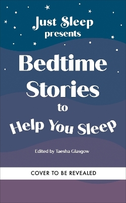 Bedtime Stories to Help You Sleep - Taesha Glasgow