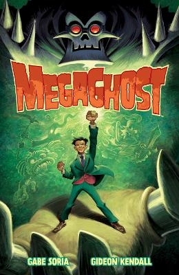 MegaGhost Volume 1 - Gabe Soria