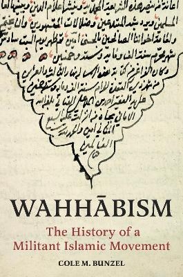 Wahhābism - Cole M. Bunzel