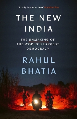 The New India - Rahul Bhatia