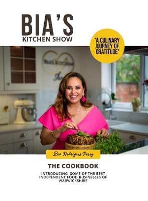 Bia's Kitchen Show - Bia Rodrigues Perry