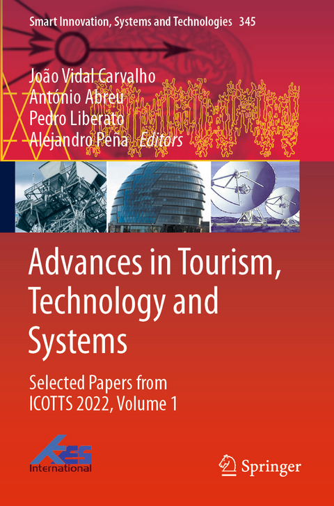 Advances in Tourism, Technology and Systems - 