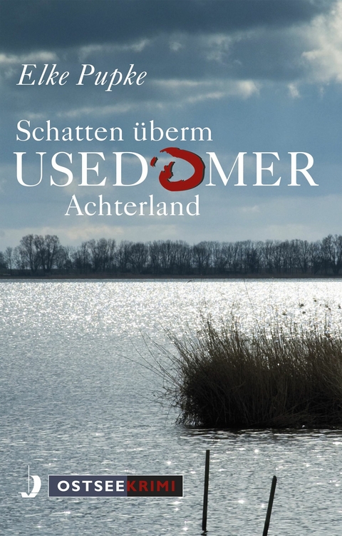 Schatten überm Usedomer Achterland - Elke Pupke