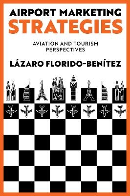 Airport Marketing Strategies - Lázaro Florido-Benítez