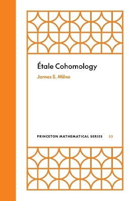 Étale Cohomology - James S. Milne