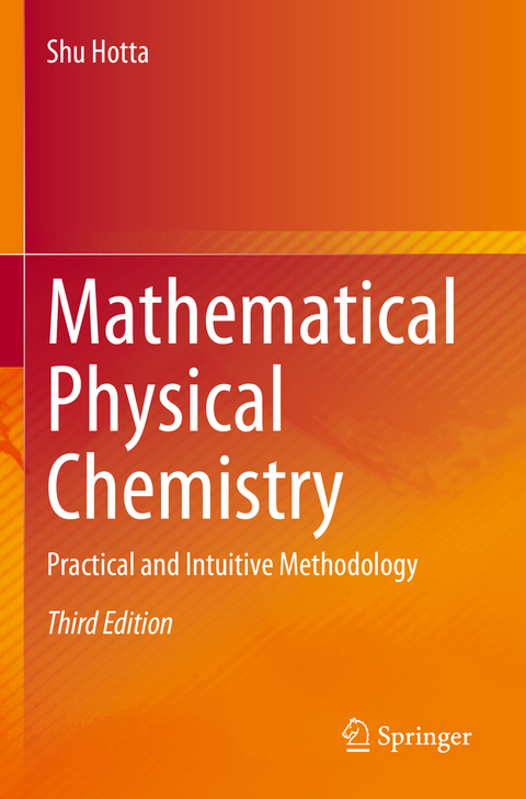 Mathematical Physical Chemistry - Shu Hotta