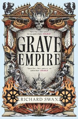 Grave Empire - Richard Swan