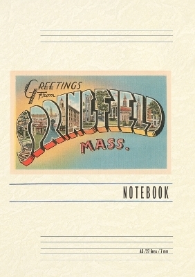 Vintage Lined Notebook Greetings from Springfield, Massachusetts