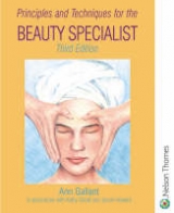 Principles and Techniques for the Beauty Specialist - Gallant, Ann; Gillott, Kathy; Howard, Jackie