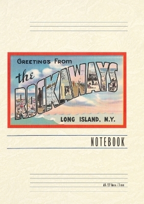 Vintage Lined Notebook Greetings from the Rockaways, New York