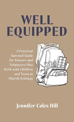 Well Equipped - Jennifer Hill