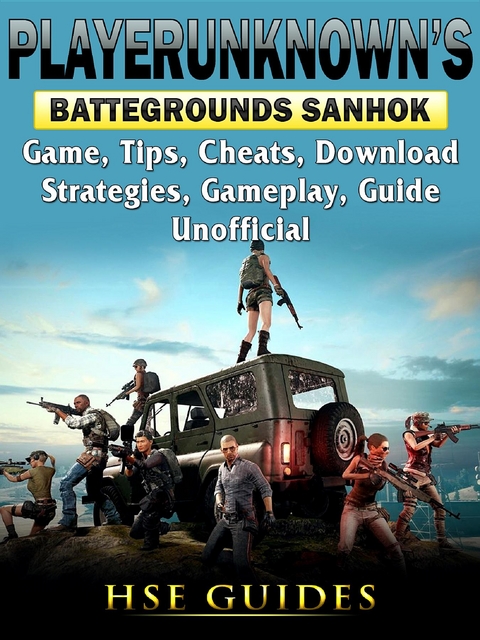 Player Unknowns Battlegrounds Sanhok Game, Tips, Cheats, Download, Strategies, Gameplay, Guide Unofficial -  HSE Guides