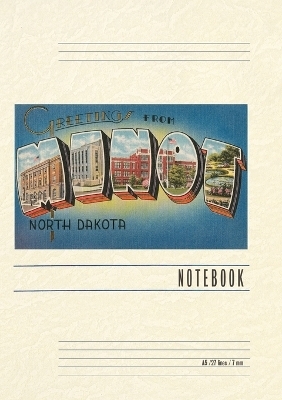 Vintage Lined Notebook Greetings from Minot, North Dakota