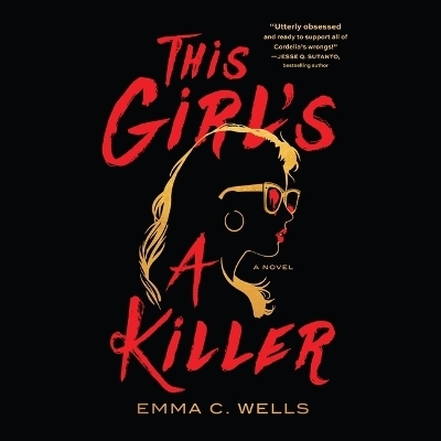 This Girl's a Killer - Emma C Wells