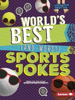 World's Best (and Worst) Sports Jokes - Emma Carlson-Berne