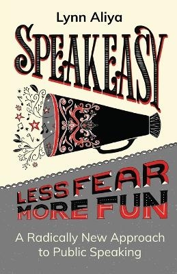 Speakeasy - Lynn Aliya