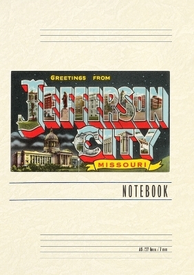 Vintage Lined Notebook Greetings from Jefferson City