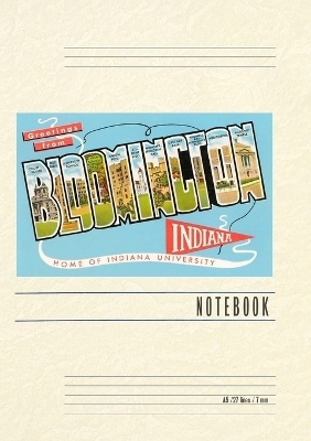 Vintage Lined Notebook Greetings from Bloomington