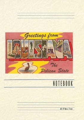 Vintage Lined Notebook Greetings from Louisiana