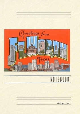 Vintage Lined Notebook Greetings from Fort Worth, Texas