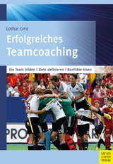 Erfolgreiches Teamcoaching -  Lothar Linz