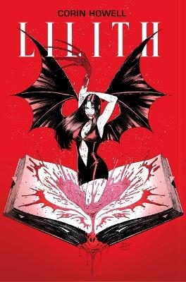 Lilith Vol. 1 - Corin Howell, Warnia Sahadewa, Jim Campbell