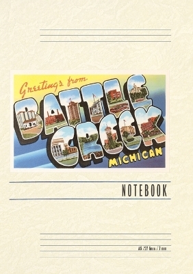 Vintage Lined Notebook Greetings from Battle Creek