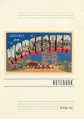 Vintage Lined Notebook Greetings from Worcester, Massachusetts