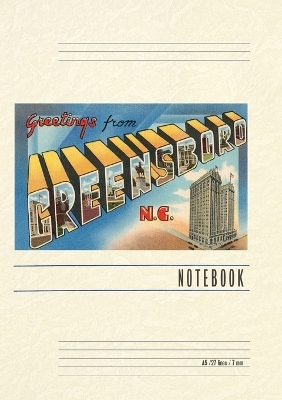 Vintage Lined Notebook Greetings from Greensboro