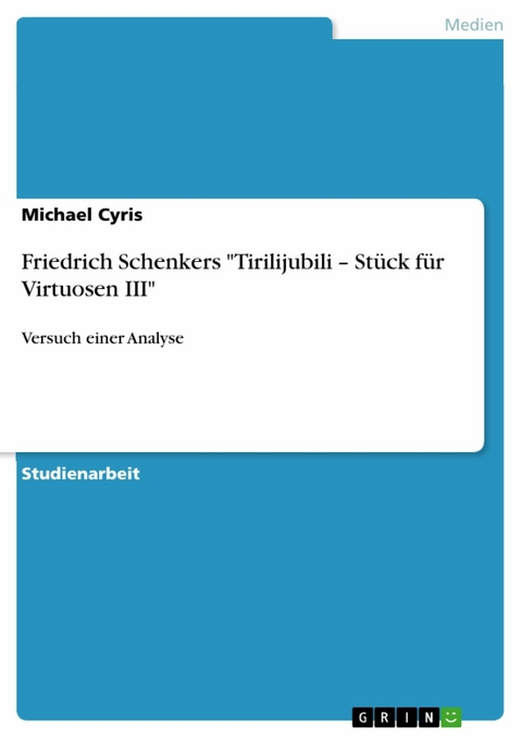 Friedrich Schenkers 'Tirilijubili - Stück für Virtuosen III' -  Michael Cyris