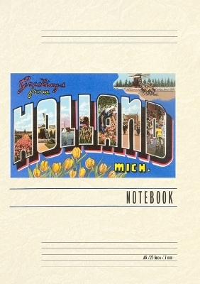 Vintage Lined Notebook Greetings from Holland