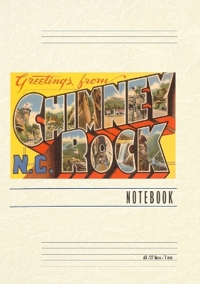 Vintage Lined Notebook Greetings from Chimney Rock