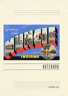 Vintage Lined Notebook Greetings from Muncie