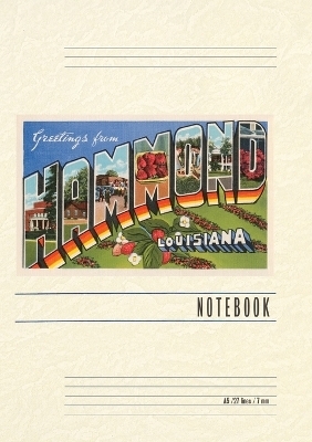 Vintage Lined Notebook Greetings from Hammond, Louisiana