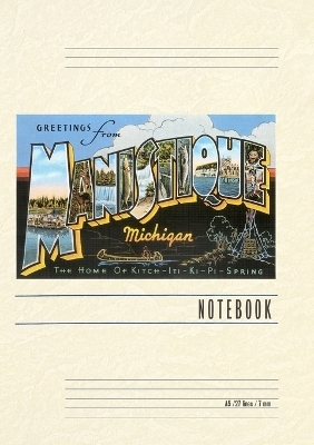 Vintage Lined Notebook Greetings from Manistique