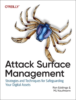 Attack Surface Management - Ron Eddings, Mj Kaufmann